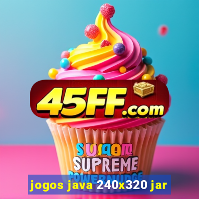 jogos java 240x320 jar